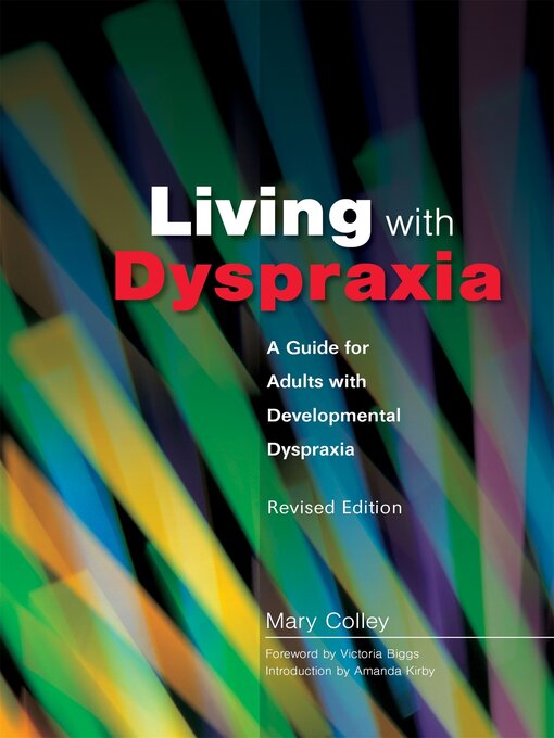 Title details for Living with Dyspraxia by Victoria Biggs - Available